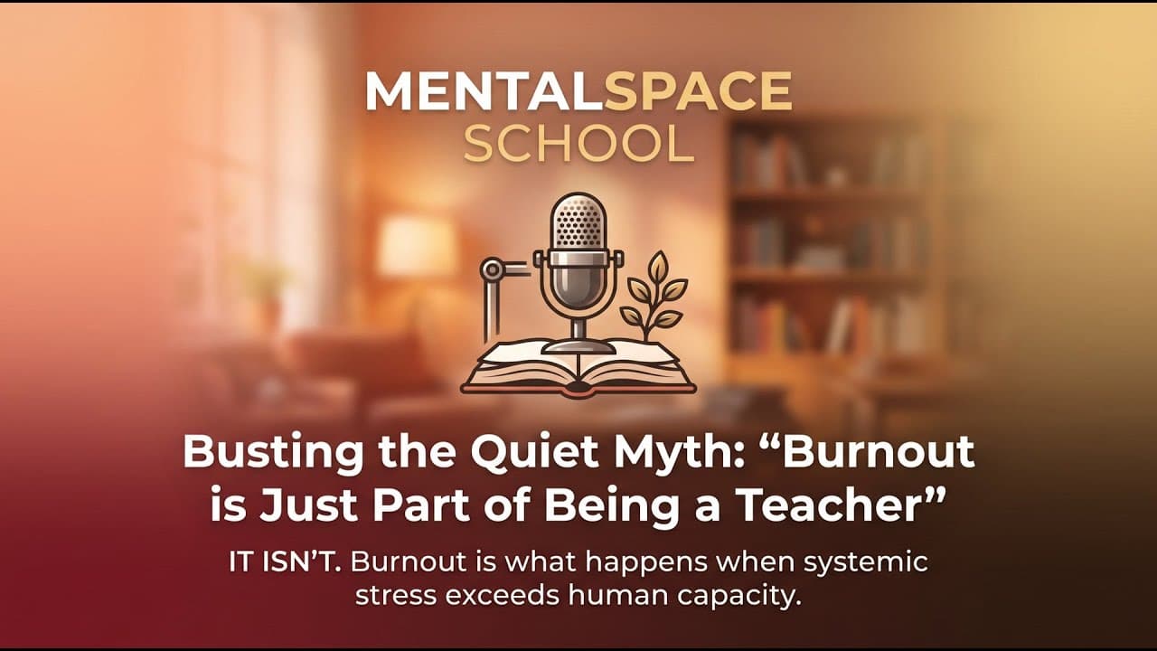 Let's bust a quiet myth: 'Burnout is just... | K-12 School Mental Health